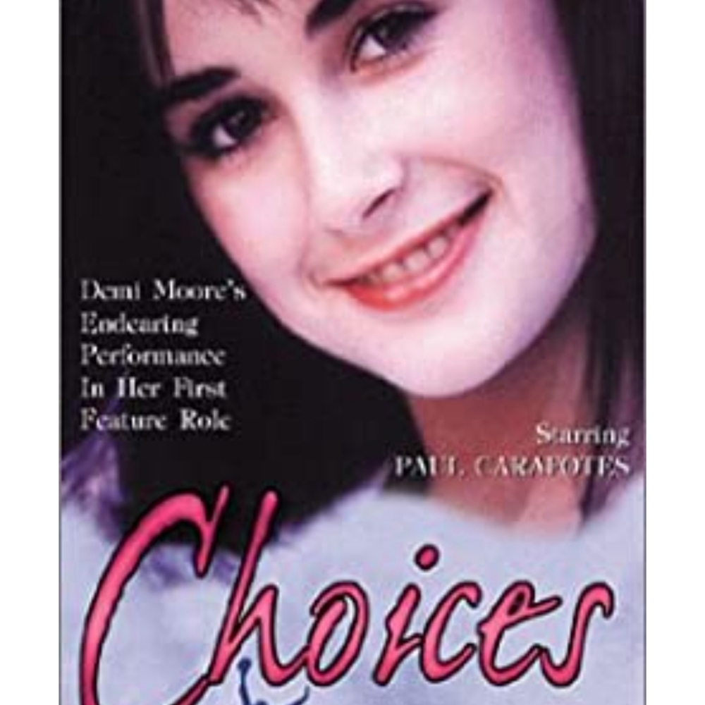 Choices VHS Movie (1995), Demi Moore